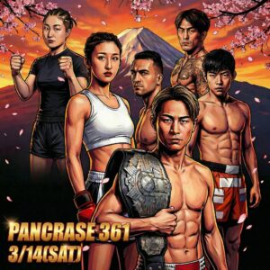 PANCRASE 361 | 試合結果まとめ